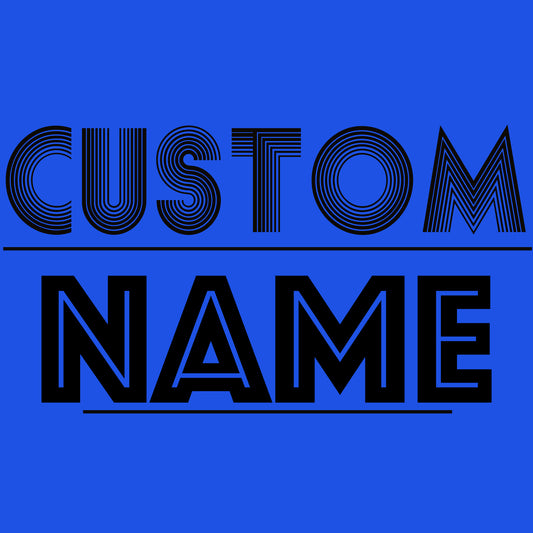 CUSTOM NAME