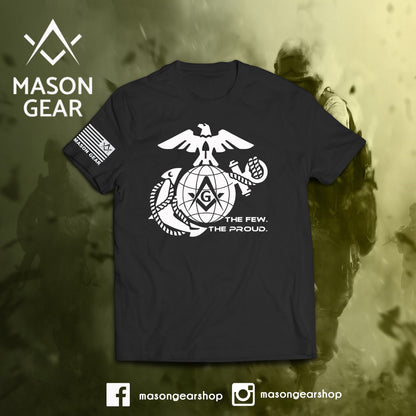 The Few. The Proud. - tshirt - Mason Gear Shop